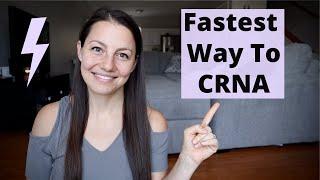 The Fastest Way to Become a CRNA!