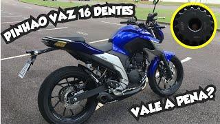 PINHÃO 16 DENTES VAZ NA FZ 25 | VALE A PENA? | MINHA OPINIÃO