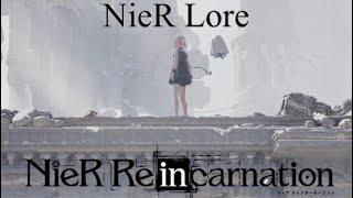 NieR Lore Summary ► NieR Reincarnation