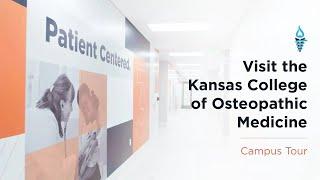 Visit the Kansas College of Osteopathic Medicine | Campus Tour