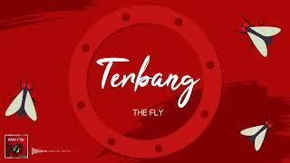 The Fly - Terbang (Official Lyric Video)