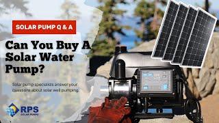 Can You Buy a Solar Water Pump?