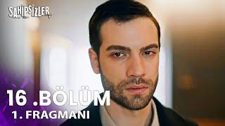 Sahipsizler 16. Bölüm 1. Fragmanı | Verayla Evleneceksin Devran!