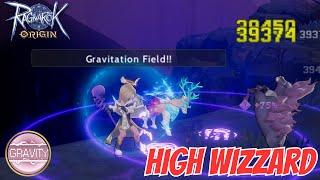 Build HIGH WIZZARD GRAVITY !! - Ragnarok Origin Global