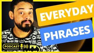 EVERYDAY PHRASES in ENGLISH To Improve Your CONVERSATION SKILLS!