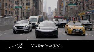 CEO Test Drive (NYC) | Lucid Air | Lucid Motors