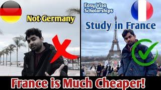 Study in France | 5 Reasons why You Should Choose France not Germany!