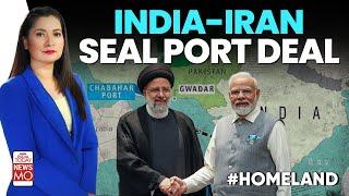 India-Iran CHABAHAR DEAL Vs China- Pakistan Gwadar Port | Homeland