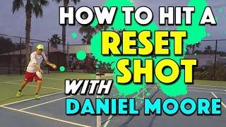 How To Hit A Reset Shot with Daniel Moore