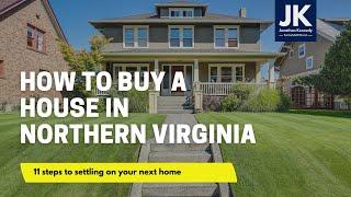 How to Buy a House in Northern Virginia