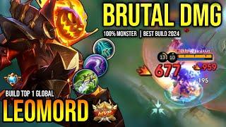 LEOMORD BEST BUILD 2024 | BUILD TOP GLOBAL LEOMORD GAMEPLAY | MOBILE LEGENDS