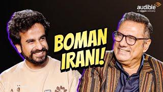 Boman Irani | Munna Bhai, Acting and Sorkin | The Longest Interview S2 | Presented by Audible