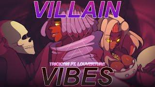 Villain Vibes Cover  [Trickywi x Louverture  x Shirobeats]