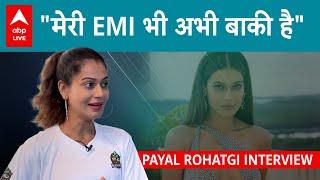 Payal Rohatgi Interview: Businesswomen बनीं Actress ने दी Health Tip |पति  को बुलाती हैं Sangram Ji?