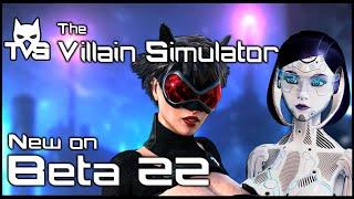 New on The Villain Simulator Beta 22