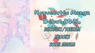 Sorties Nouveautés 2024 #Manga - Delcourt/Tonkam, Kbooks & Soleil manga