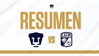 Resumen Pumas vs León Jornada 1 Apertura 2024