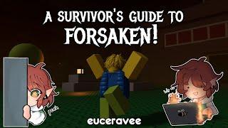 A Survivor's Guide to Forsaken!