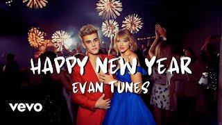 Justin Bieber x Taylor Swift - Happy New Year (Ft. Evan Tunes)