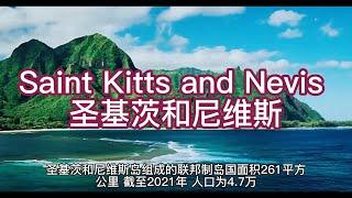 Saint Kitts and Nevis 圣基茨和尼维斯