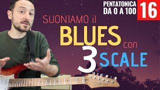 Suoniamo il Blues con tre diverse scale pentatoniche | con Vince Carpentieri