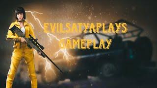 BGMI  EvilSatyaPlays