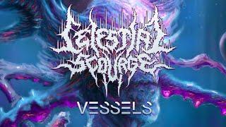 Celestial Scourge - Vessels (Official Video)