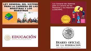 LEY GENERAL DEL SISTEMA PARA LA CARRERA DE LAS MAESTRAS Y MAESTROS