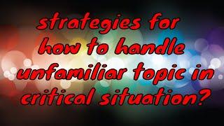strategies for unfamiliar topic in critical situation #herbalhaircareproducts #weightlosstips #hair