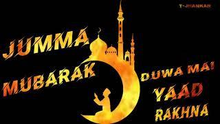 JUMMA MUBARAK WHATSAPP STATUS||JUMMA MUBARAK  STATUS||JUMMA  MUBARAK  STATUS VIDEO 