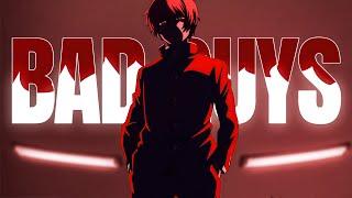 「AMV 」 - Bad Guy 