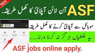 ASF online apply 2022 | asf jobs 2022 online registration | how to apply online asf jobs 2022 |