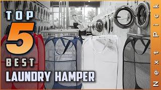 Top 5 Best Laundry Hampers Review in 2023