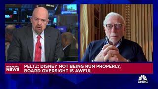 Nelson Peltz on Disney proxy fight: The company is not being run properly, board oversight is awful