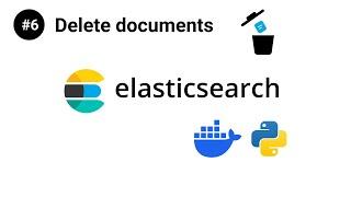 ElasticSearch in Python #6 - Delete documents