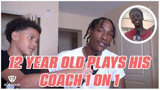 12 YEAR OLD CHALLENGES HIS COACH 1 ON 1