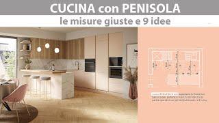 Penisola Cucina - misure minime, idee e consigli utili per evitare errori