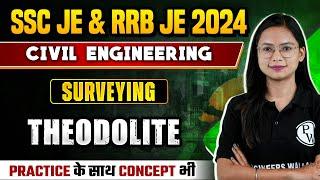 SSC JE & RRB JE 2024 | Surveying | Theodolite | Civil Engineering