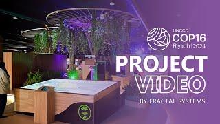 Project Video | COP 16 | Fractal Systems