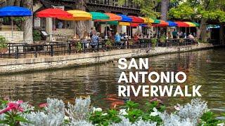 San Antonio Riverwalk- Travel Guide