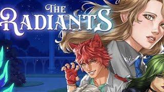 The Radiants || helping around || Pt. 12 read /w me