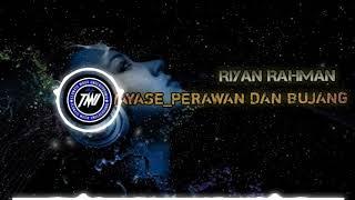 TMU - RR_WAYASE_PERAWAN DAN BUJANG_NEW (OFFICIAL MUSIK)