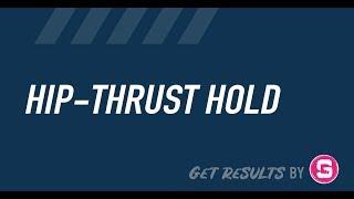 Hip-Thrust Hold