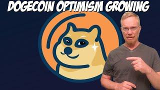 Dogecoin Optimism Growing