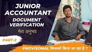 JUNIOR ACCOUNTANT DOCUMENT VERIFICATION MY EXPRIENCE PART 2  JUNIOR ACCOUNTANT LATEST NEWS  CUT OFF