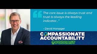 Trust Matters More Than Ever with Dr. David Horsager