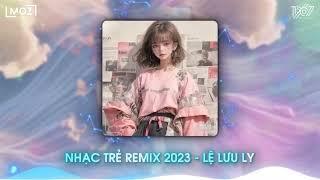 Em Ơi Dừng Lại Khi Nắng Đã Phai, Dừng Lại Khi Em Bước Sai Remix | Lệ Lưu Ly Remix | Remix Hot Tiktok