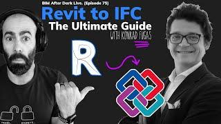 Revit to IFC - The Ultimate Guide (with Konrad from BIM Corner)