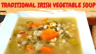 Traditional Irish Vegetable Soup/A Taste of Home/Traditional Vegetable Broth