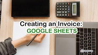 How to Create an Invoice in Google Sheets